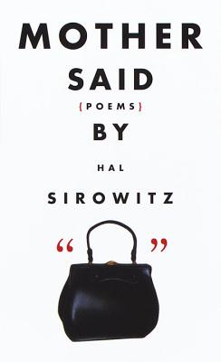 Mother Said: Poems