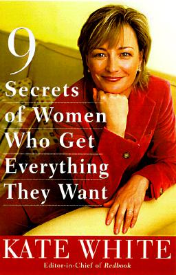 9 Secrets of Women Who Get Everything They Want