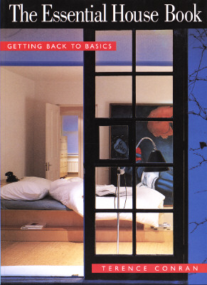 The Essential House Book: Getting Back to Basics