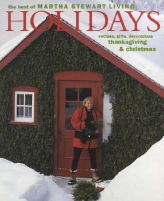 Image for Holidays: The Best of Martha Stewart Living
