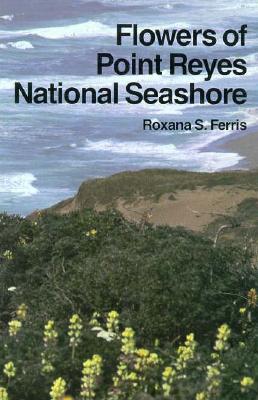 Flowers Of Point Reyes National Seashore