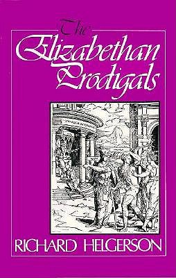 The Elizabethan Prodigals