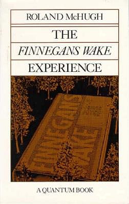 The Finnegans Wake Experience