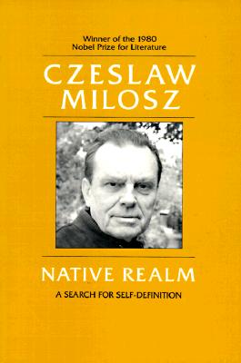 Native Realm: A Search for Self-Definition