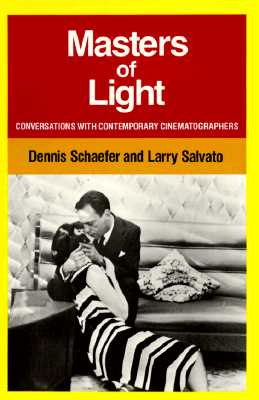 Masters of Light: Conversations with Contemporary Cinematographers