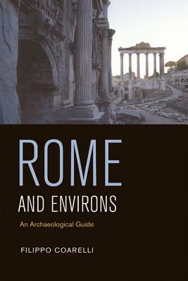 Rome and Environs: An Archological Guide
