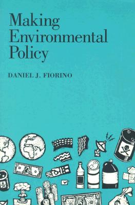 Making Environmental Policy