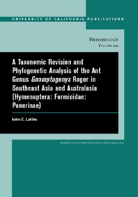 A Taxonomic Revision and Phylogenetic Analysis of the Ant Genus Gnamptogenys Roger in Southeast Asia and Australasia (Hymenoptera: Formicidae: Ponerinae)