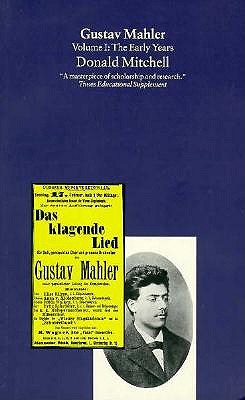 Image for Gustav Mahler; Volume I : The Early Years Gustav Mahler; Volume I : The Early Years