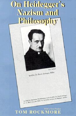 On Heidegger's Nazism and Philosophy