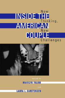 Image for Inside the American Couple: New Thinking, New Challenges