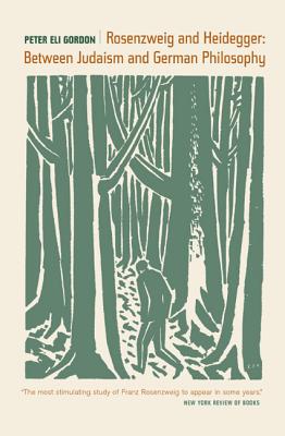 Rosenzweig and Heidegger: Between Judaism and German Philosophy