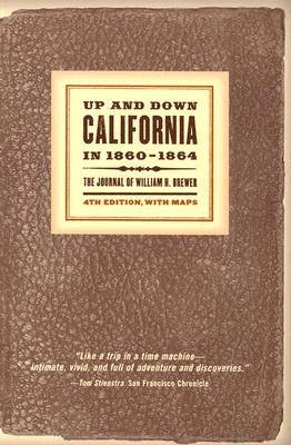 Up and Down California in 1860-1864