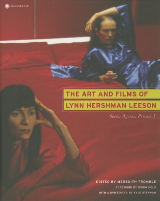 The Art and Films of Lynn Hershman Leeson: Secret Agents, Private I