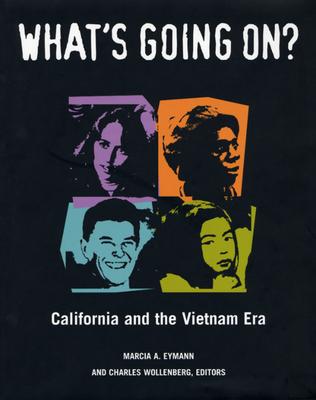What's Going On: California and the Vietnam Era