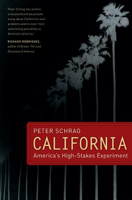Image for California: America's High-Stakes Experiment