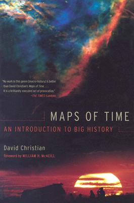 Image for Maps of Time: An Introduction to Big History