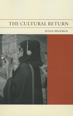 The Cultural Return (Volume 7) (FlashPoints)