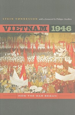 Vietnam 1946: How the War Began (Volume 3)