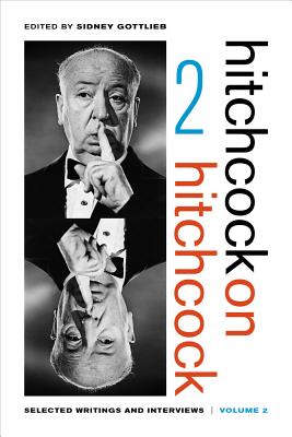 Image for Hitchcock on Hitchcock, Volume 2: Selected Writings and Interviews