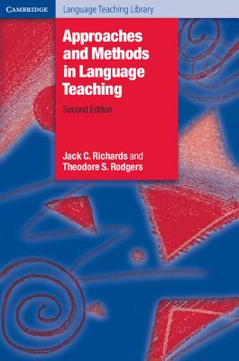 Approaches and Methods in Language Teaching (Cambridge Language Teaching Library)