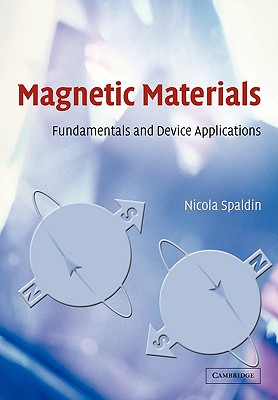 Magnetic Materials: Fundamentals and Device Applications