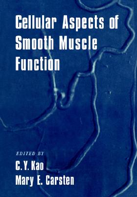 Cellular Aspects of Muscle Function [Paperback] Kao, C. Y.