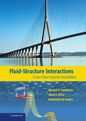 Fluid-Structure Interactions: Cross-Flow-Induced Instabilities