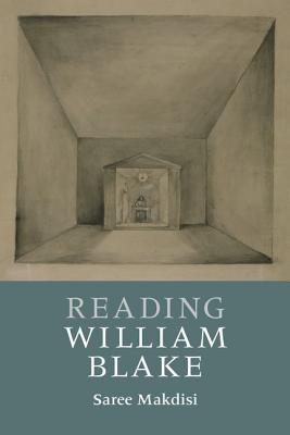 Reading William Blake (Reading Writers and their Work)