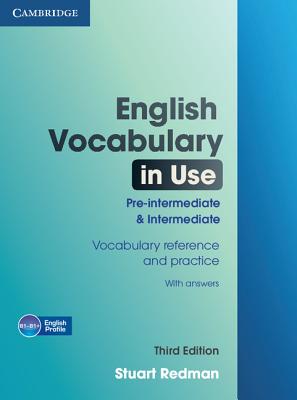 Image for English Vocabulary in Use Pre-intermediate and Intermediate with Answers English Vocabulary in Use Pre-intermediate and Intermediate with Answers