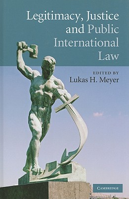 Legitimacy, Justice and Public International Law