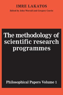 The Methodology of Scientific Research Programmes: Volume 1: Philosophical Papers