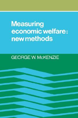 Measuring Economic Welfare: New Methods