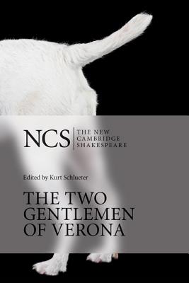 The Two Gentlemen of Verona (The New Cambridge Shakespeare)