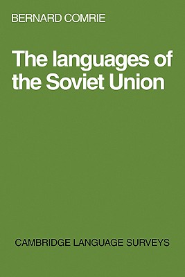 Image for The Languages of the Soviet Union (Cambridge Language Surveys)