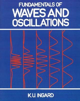 Fundamentals of Waves and Oscillations
