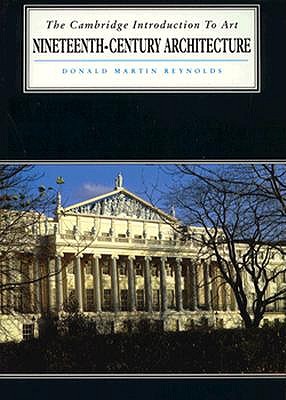 Nineteenth Century Architecture (Cambridge Introduction to the History of Art)