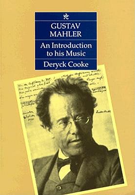 Gustav Mahler An Introduction to His Music