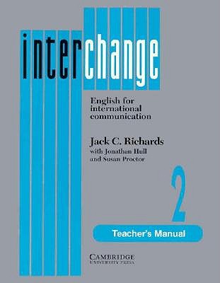 Interchange 2 Teacher's manual: English for International Communication