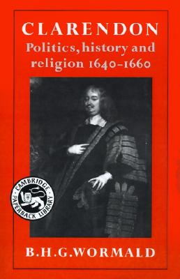 Clarendon: Politics, History and Religion 16401660