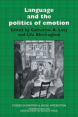 Image for Language and the Politics of Emotion Language and the Politics of Emotion