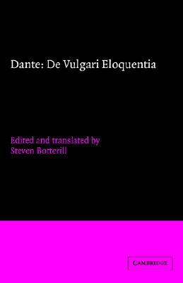 Image for Dante: De Vulgari Eloquentia (Cambridge Medieval Classics)