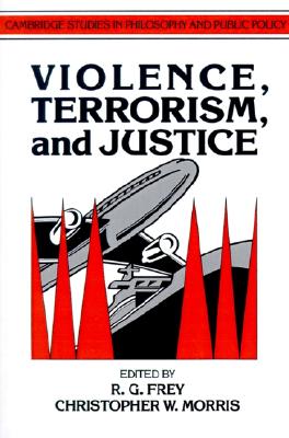 Violence, Terrorism, and Justice