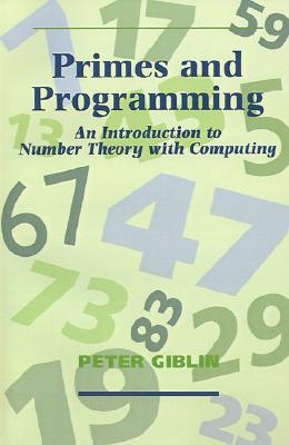 Primes and Programming - an Introduction to Number Theory with Computing