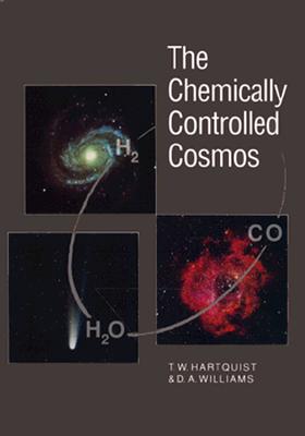 Image for The Chemically Controlled Cosmos: Astronomical Molecules from the Big Bang to Exploding Stars