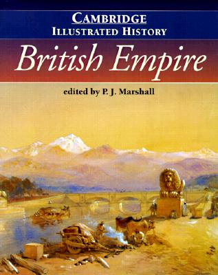 Image for The Cambridge Illustrated History of the British Empire (Cambridge Illustrated Histories)
