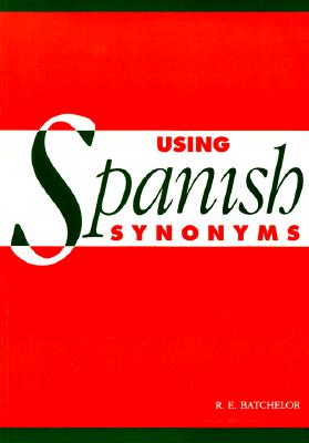 Image for Using Spanish Synonyms