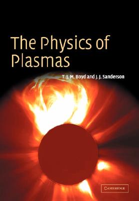 The Physics of Plasmas
