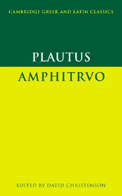 PLAUTUS: AMPHITRUO
