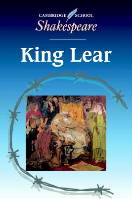 King Lear (Cambridge School Shakespeare)